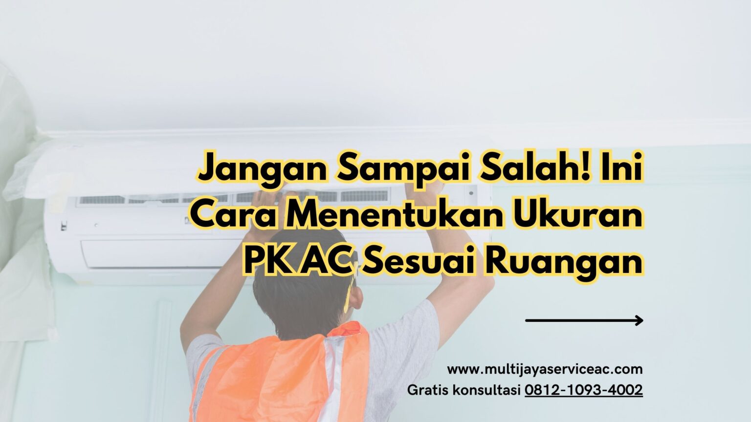 Ini Cara Menentukan Ukuran Pk Ac Sesuai Ruangan