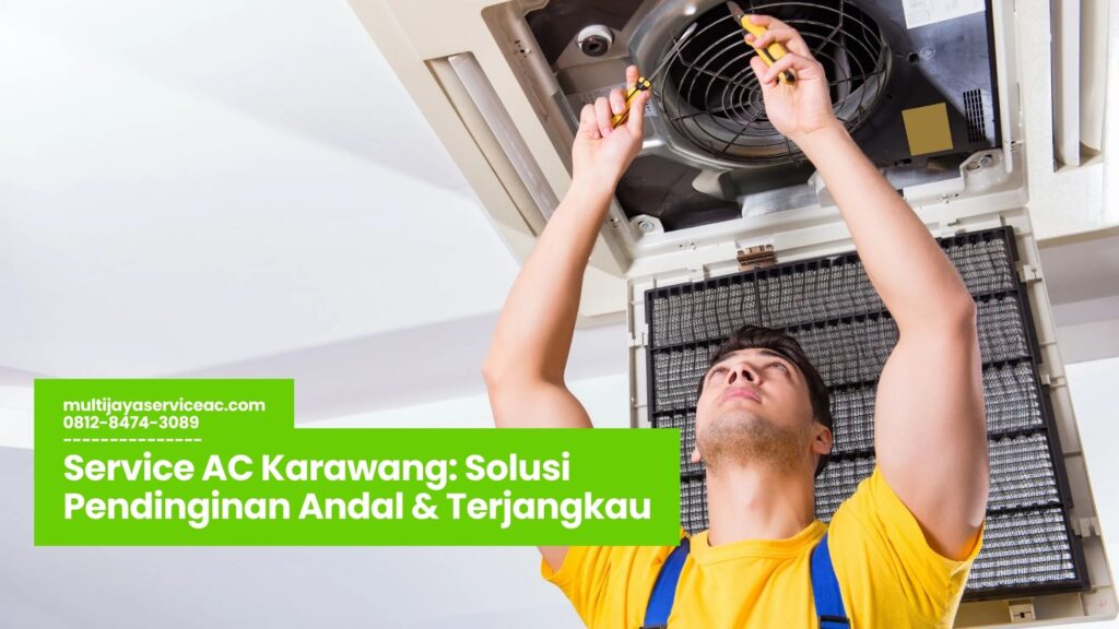 service ac karawang, teknisi ac karawang, cuci ac karawang, perbaikan ac rumah karawang, jasa service ac terpercaya
